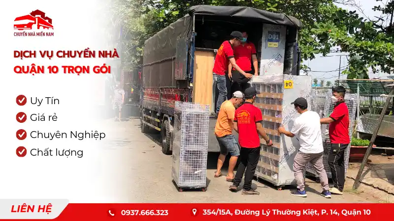 Dịch vụ chuyển nhà quận 10 trọn gói uy tín, giá rẻ chuyennhamiennam
