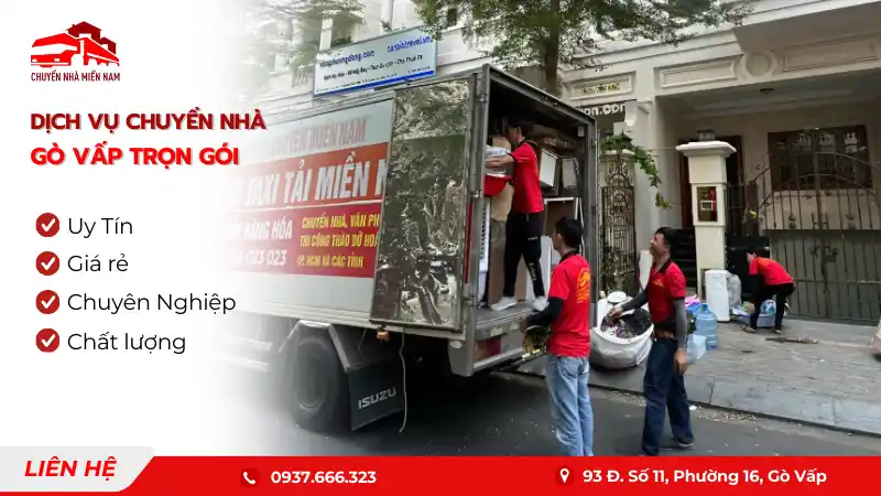 Dịch vụ chuyển nhà Gò Vấp trọn gói giá rẻ, uy tín Chuyển Nhà Miền Nam